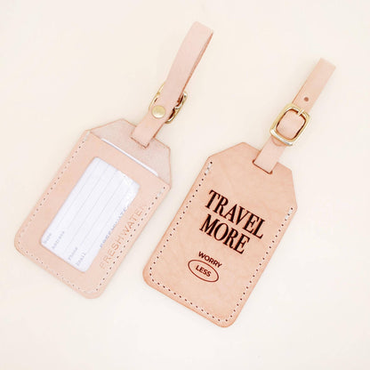 Luggage Tag - Travel More, Worry Less Luggage Tag - Curated Dry Goods
